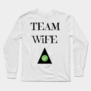 wife, marry, bride, groom Long Sleeve T-Shirt